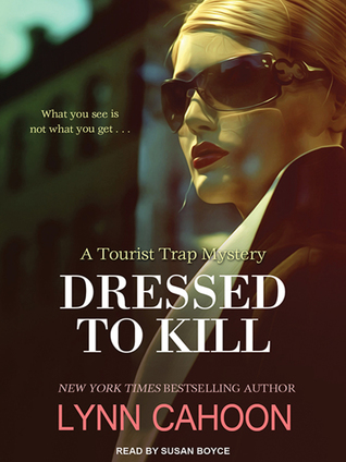Dressed to Kill (A Tourist Trap Mystery, #4) (Audiobook)