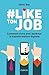 #Like ton job by Olivier Bas