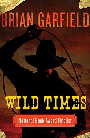 Wild Times (Kindle Edition)