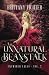 An Unnatural Beanstalk (Entwined Tales #2)