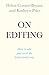 On Editing: How to edit you...