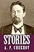 Stories of Anton Chekhov