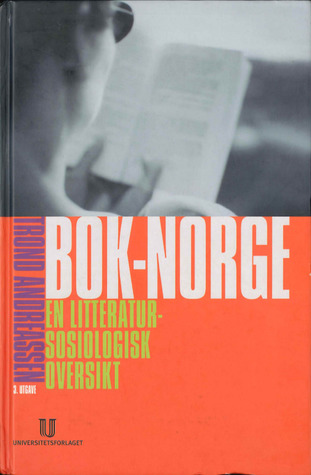 Bok-Norge: En litteratursosiologisk undersøkelse (Hardcover)