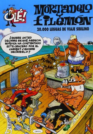 20.000 leguas de viaje sibilino (Mortadelo y Filemón, #120)