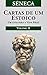 Cartas de um Estoico, Volume II by Seneca Cartas de um Estoico, Volume II by Seneca