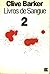 Livros de Sangue Volume 2 (Books of Blood #2)