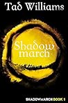 Shadowmarch: Shad...