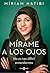 Mírame a los ojos: No es tan difícil entendernos