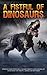 A Fistful of Dinosaurs
