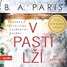 V pasti lží by B.A. Paris