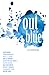 Out of the Blue by Katye Beard