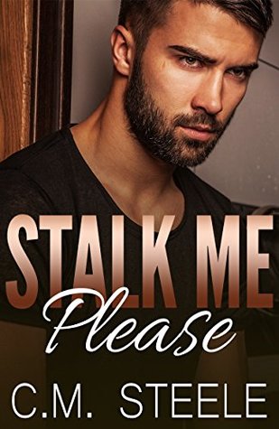 Stalk Me Please (Sinful Twins Series Book 1)