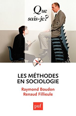 Les méthodes en sociologie (Kindle Edition)