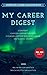 My Career Digest: A Complet...