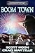 Boom Town (Assignment Darklanding #8)