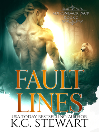 Fault Lines (Adirondack Pack, #2)