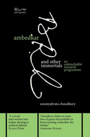 Ambedkar and Other Immortals: An Untouchable Research Programme (Hardcover)