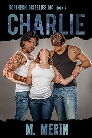 Charlie (Northern Grizzlies #4)