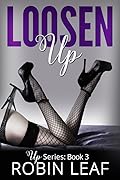 Loosen Up