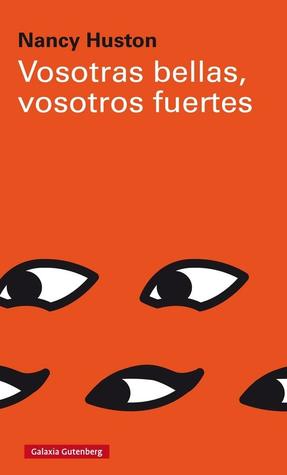 Vosotras bellas, vosotros fuertes (Paperback)