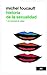 Historia de la sexualidad /Vol. 1. La voluntad de saber (Teoría) by Michel Foucault