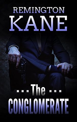 The Conglomerate: A TANNER Short Story (Kindle Edition)