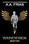 Wanderer (The Heaven Corporation, #2)