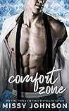 Comfort Zone by Missy Johnson