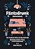Päntsdrunk (Kalsarikänni): ...