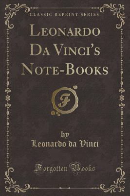 Leonardo Da Vinci's Note-Books