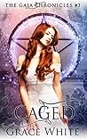 Caged by Grace White