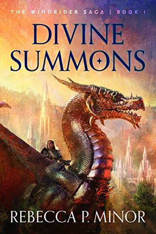 Divine Summons (The Windrider Saga Book 1)