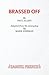Brassed Off (French's Acting Editions)
