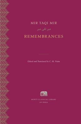 Remembrances (Murty Classical Library of India)