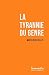 La tyrannie du genre (ESSAI) by Marie Duru-Bellat La tyrannie du genre (ESSAI) by Marie Duru-Bellat