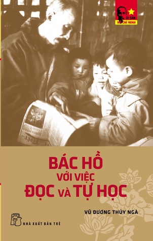 Bác Hồ với việc đọc và tự học