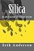 Silica (from Collage: Three...
