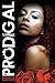 Prodigal by Ms Samantha M Sanchez