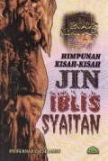 Himpunan kisah-kisah jin iblis syaitan
