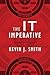 The IT Imperative