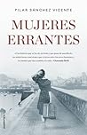 Mujeres errantes by Pilar Sánchez Vicente