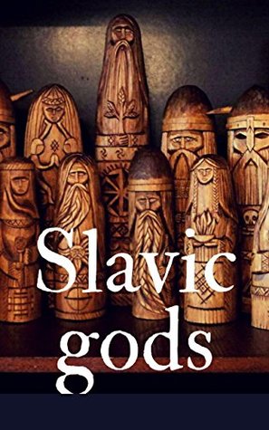 Slavic gods (Kindle Edition)