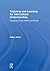 Teaching and Learning for Intercultural Understanding: Engaging Young Hearts and Minds