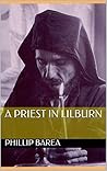 A Priest in Lilburn A Priest in Lilburn