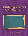 Knitting Letters into Patterns