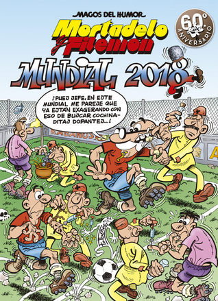 Mortadelo y Filemón: Mundial 2018