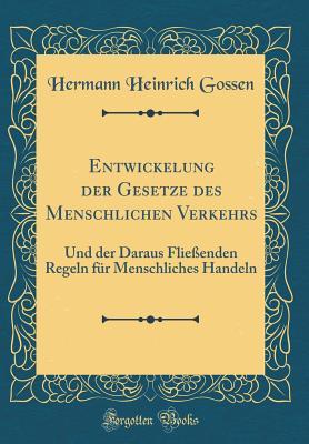 Entwickelung der Gesetze des Menschlichen Verkehrs
