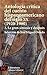 Antologia critica del cuento hispanoamericano del siglo XX. 2. La gran sintesis y despues