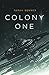 Colony One (The Elderon Chr...