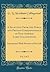 A Selection from the Public and Private Correspondence of Vice-Admiral Lord Collingwood, Vol. 2 of 2: Interspersed with Memoirs of His Life